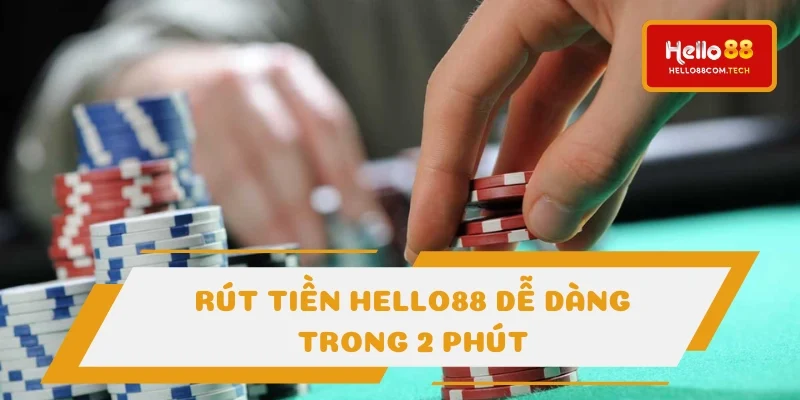 Rút tiền Hello88